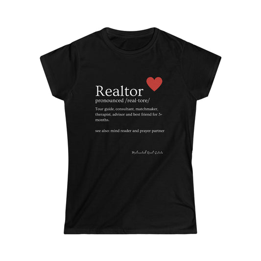 Realtor Definition - Women's Softstyle Tee