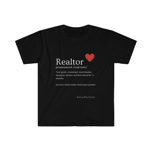 Realtor Definition - Unisex Softstyle T-Shirt