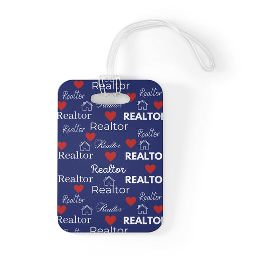 Love It Realtor Bag Tag
