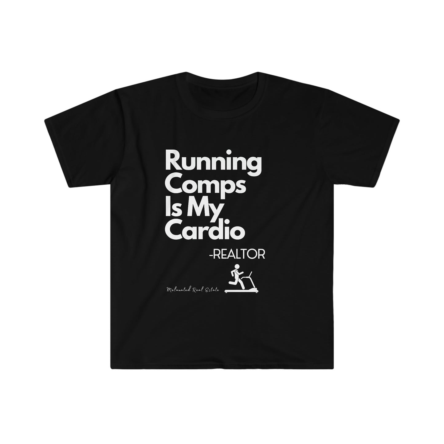 Running Comps Is My Cardio - Unisex Softstyle T-Shirt