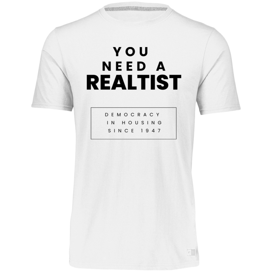 You Need A Realtist - Mens Russell Atheletics Dri-Power Tee