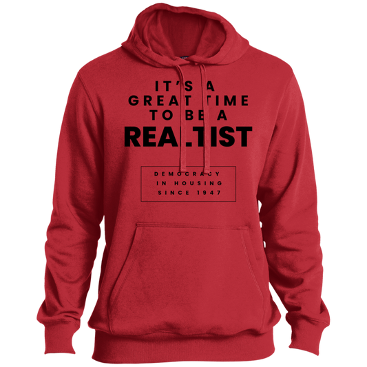 It's A Great Time To Be A Realtist Hoodie