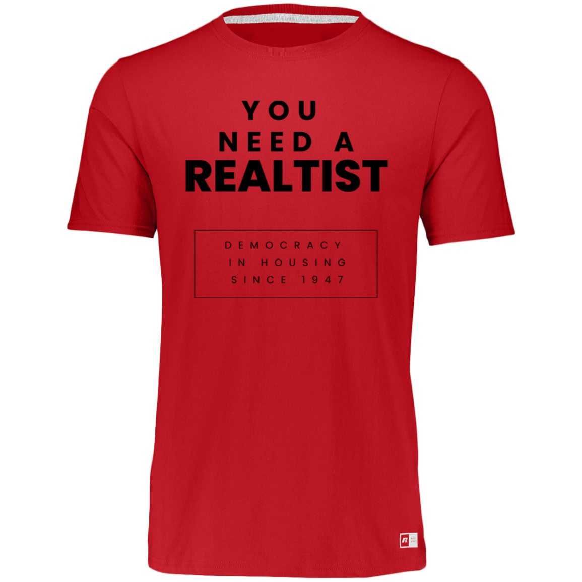 You Need A Realtist - Mens Russell Atheletics Dri-Power Tee